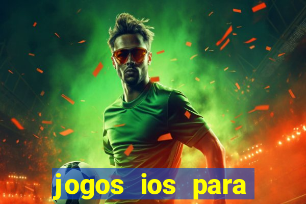 jogos ios para ganhar dinheiro